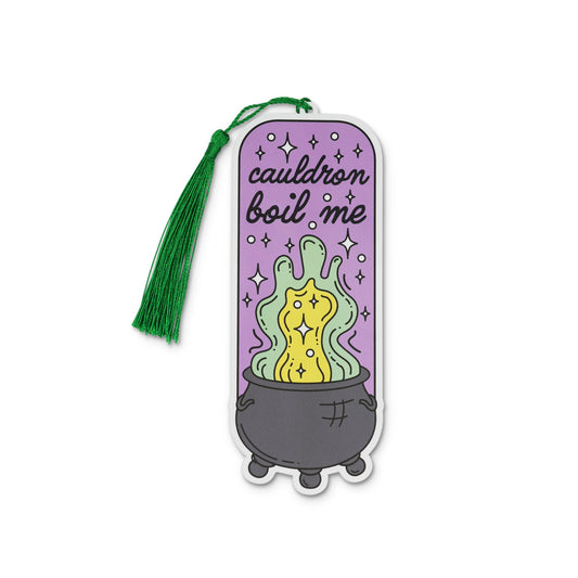 "CAULDRON BOIL ME" Bookmark