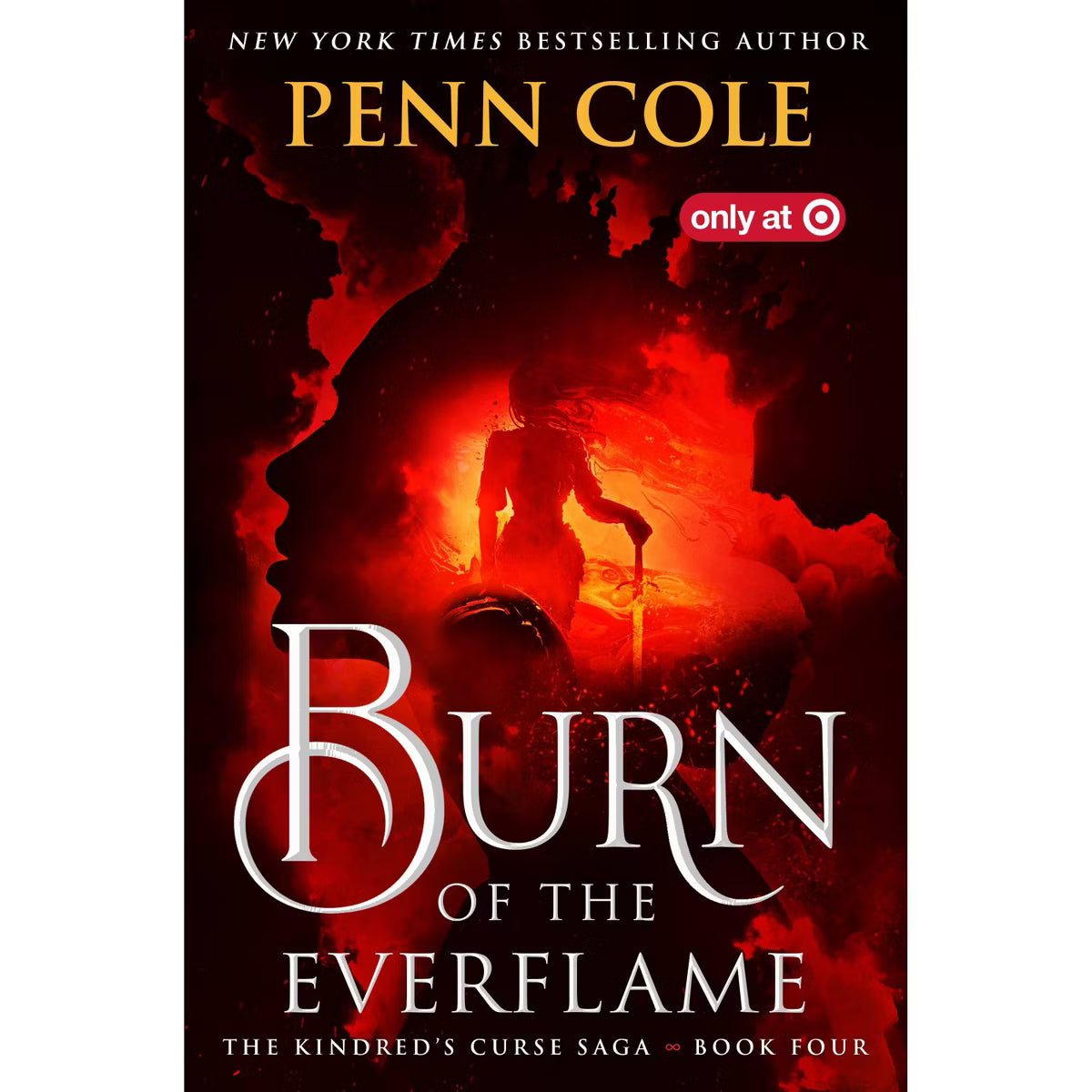 Burn of the Everflame (The Kindred's Curse Saga Book 4)